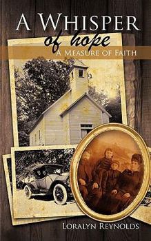 Paperback A Whisper of Hope: A Measure of Faith Book