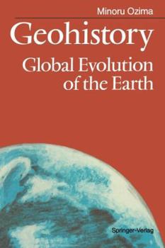 Paperback Geohistory: Global Evolution of the Earth Book