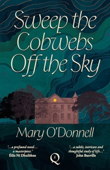 Paperback Sweep the Cobwebs Off the Sky Book