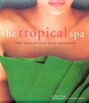 Hardcover The Tropical Spa Book