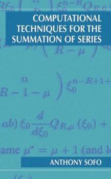 Hardcover Computational Techniques for the Summation of Series Book