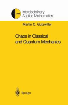 Paperback Chaos in Classical and Quantum Mechanics Book