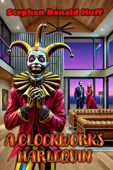Paperback A Clockworks Harlequin Book