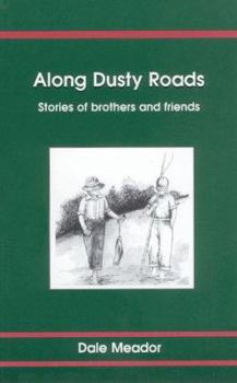 Paperback Along Dusty Roads Book
