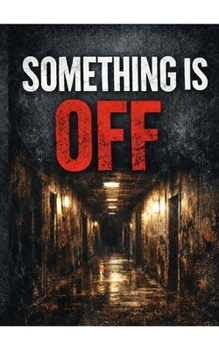 Paperback Something Is Off Book