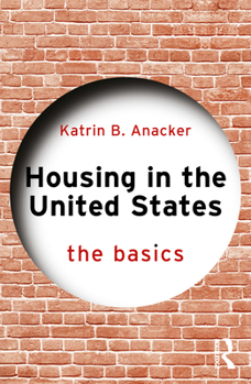 Paperback Housing in the United States: The Basics Book