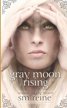 Paperback Gray Moon Rising: Seasons of the Moon Book