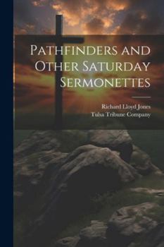 Paperback Pathfinders and Other Saturday Sermonettes Book