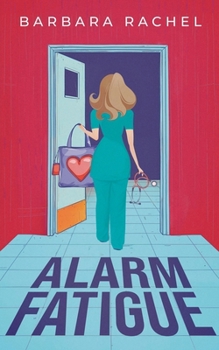 Paperback Alarm Fatigue Book