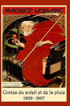 Contes du Soleil et de la Pluie 1902-1907