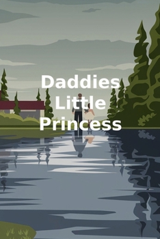 Paperback Daddies Little Princess Book