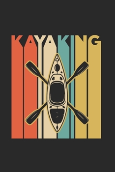 Paperback Kayaker Notebook: Diary Journal 6x9 inches with 120 Dot Grid Pages Book