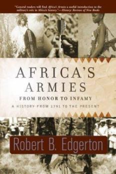 Hardcover Africa's Armies: From Honor to Infamy Book