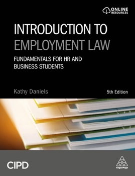 Paperback Introduction to Employment Law: Fundamentals for HR and Business Students Book