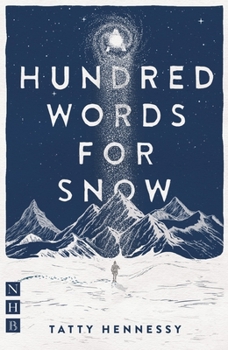 Paperback A Hundred Words for Snow Book