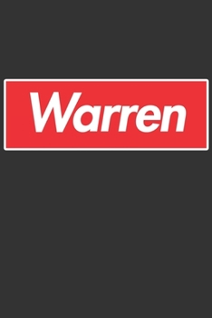 Paperback Warren: Warren Planner Calendar Notebook Journal, Personal Named Firstname Or Surname For Someone Called Warren For Christmas Book