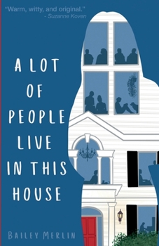 Paperback A Lot of People Live in This House Book