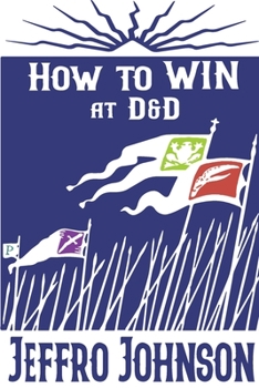 Paperback How to Win at D&D Book
