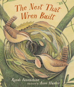 Hardcover The Nest That Wren Built Book