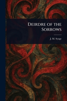 Paperback Deirdre of the Sorrows Book