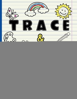 Trace & Color The Alphabet 3692967519 Book Cover