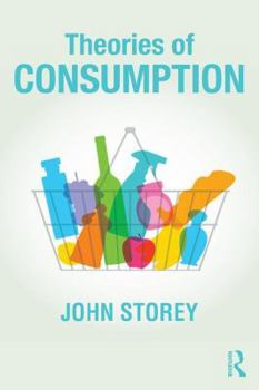 Paperback Theories of Consumption Book