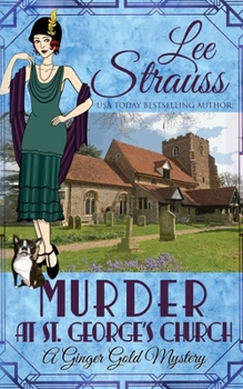 Paperback Murder at St. George's Church: a cozy historical 1920s mystery Book