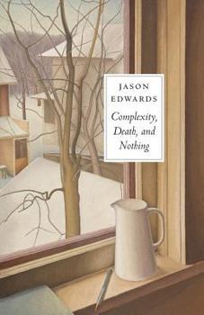 Paperback Complexity, Death and Nothing Book
