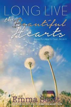 Paperback Long Live the Beautiful Hearts Book