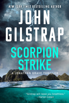 Scorpion Strike (A Jonathan Grave Thriller)