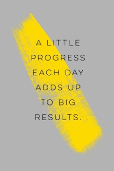 Paperback A little progress adds up to big results: Notizbuch, 120 Seiten, Softcover Book