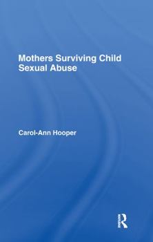 Paperback Mothers Surviving Child Sexual Abuse Book