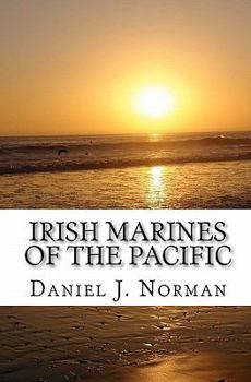 Paperback Irish Marines of the Pacific: Notre Dame, Football and World War II Book