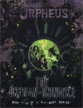 Paperback The Orphan-Grinders Book