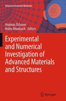 Paperback Experimental and Numerical Investigation of Advanced Materials and Structures Book