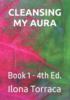 Paperback Cleansing My Aura Book