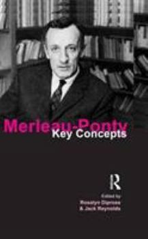 Hardcover Merleau-Ponty: Key Concepts Book