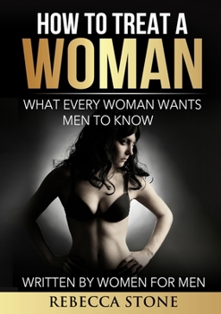 Paperback How to Treat a Woman Book