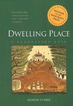 Paperback Dwelling Place: A Plantation Epic Book