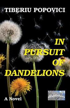 Paperback In Pursuit of Dandelions Book
