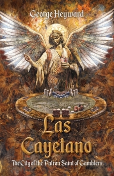 Paperback Las Cayetano: The City of the Patron Saint of Gamblers Book