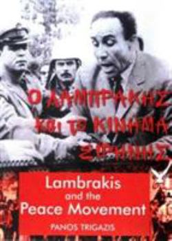 Paperback Lambrakis & the Peace Movement: The Greek May of 1963 Book