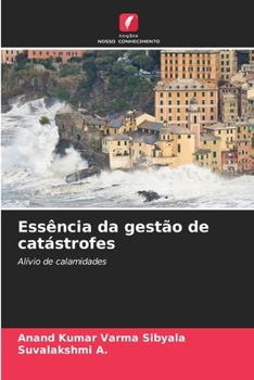 Paperback Essência da gestão de catástrofes [Portuguese] Book