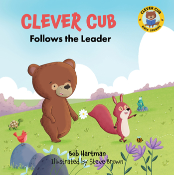 Paperback Clever Cub Follows the Leader Book