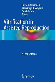 Hardcover Vitrification in Assisted Reproduction: A User's Manual Book