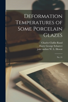 Deformation Temperatures of Some Porcelain Glazes: No. 21