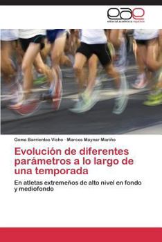 Evolucion de Diferentes Parametros a Lo Largo de Una Temporada