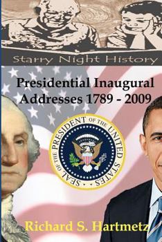 Paperback Presidential Inaugural Addresses 1789-2009 Book
