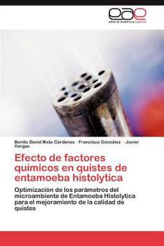 Paperback Efecto de factores químicos en quistes de entamoeba histolytica [Spanish] Book