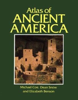 Atlas of Ancient America (Cultural Atlas of) - Book  of the Cultural Atlas of the World